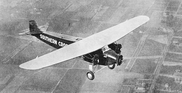 THE SOUTHERN CROSS, A THREE-ENGINED FOKKER MONOPLANE flown by Charles Kingsford-Smith