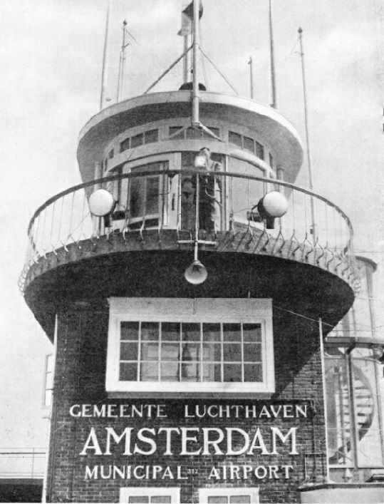 The Control Tower at Schiphol Airport